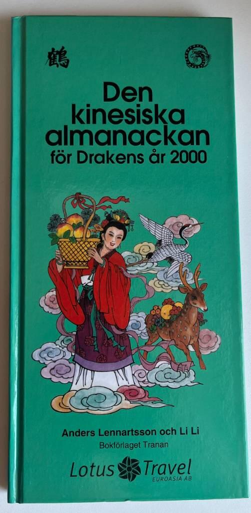 Kinesiska Almanackan f&ouml;r Drakens &Aring;r 2000