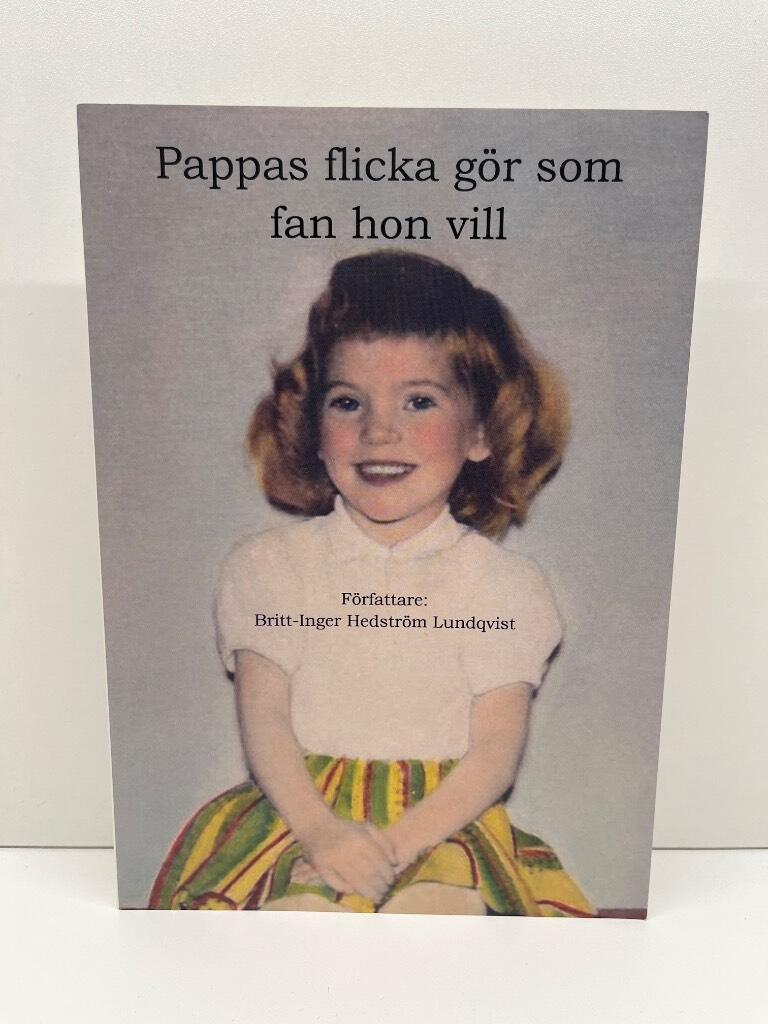 Pappas flicka g&ouml;r som fan hon vill - en klassresa med attityd och tjurskallighet, om norm, etnicitet och identitet