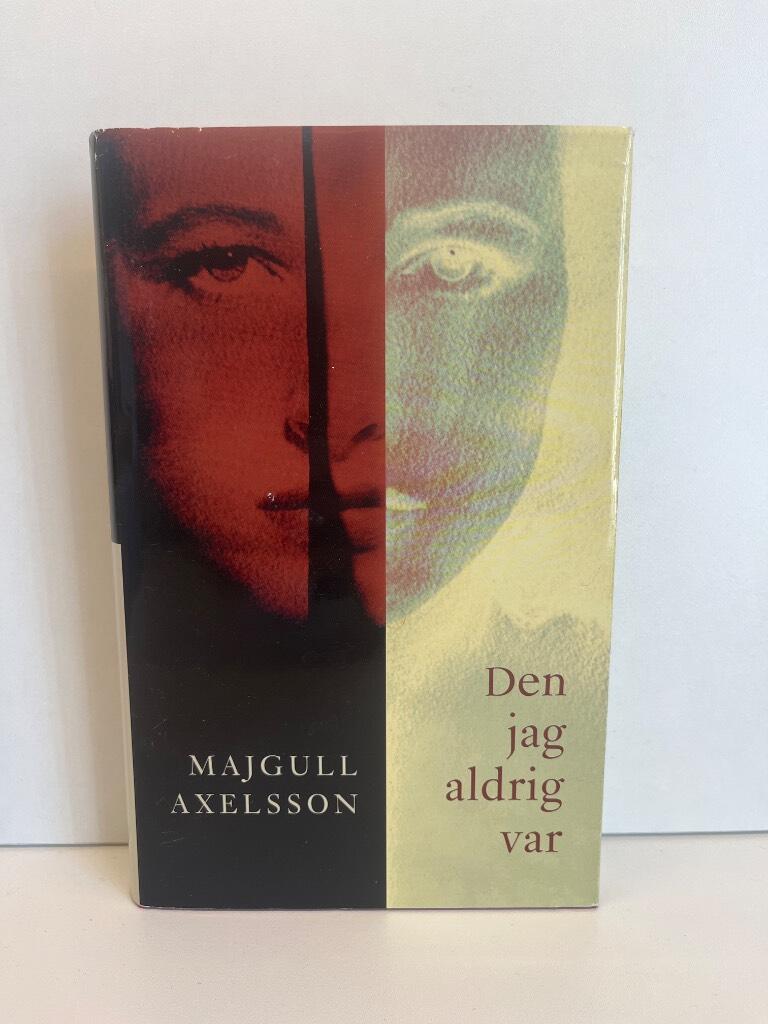 Den jag aldrig var
