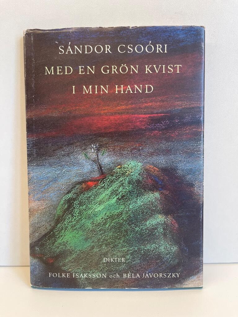 Med en gr&ouml;n kvist i min hand