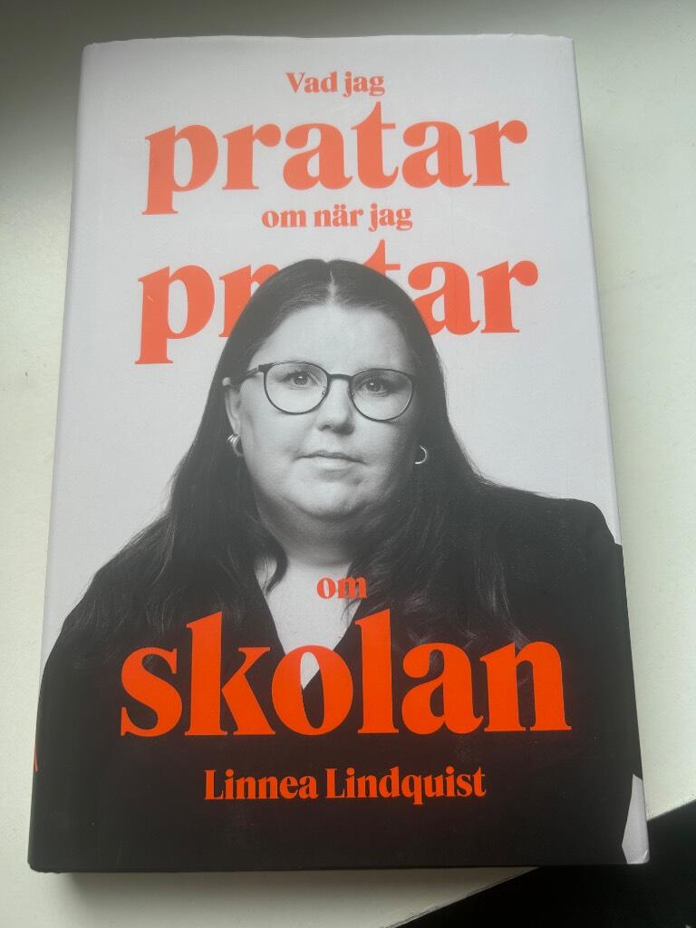 Vad jag pratar om n&auml;r jag pratar om skolan