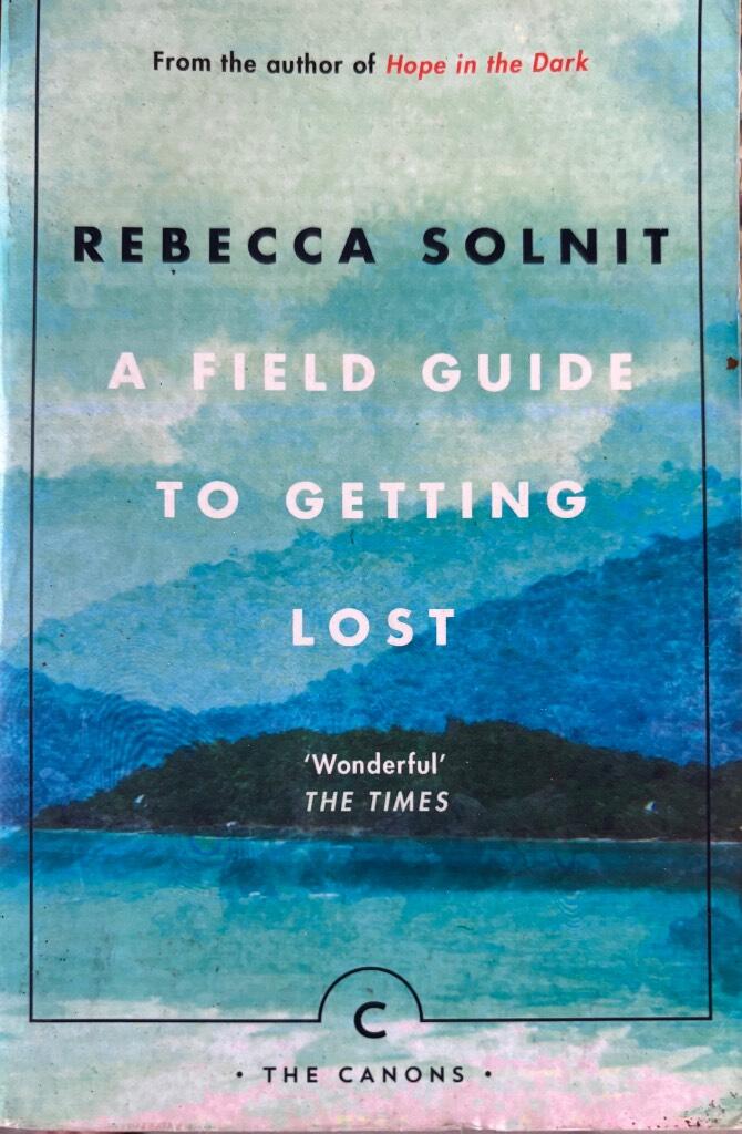 A field guide to getting lost