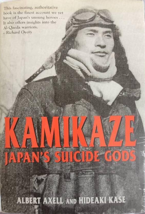 Kamikaze - Japan's suicide gods