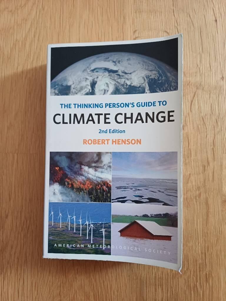 The Thinking Person's Guide to Climate Change 2e