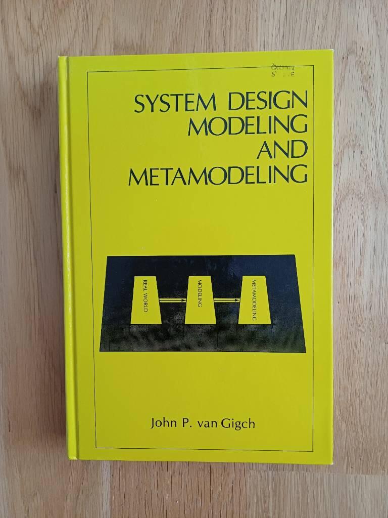 System design modeling and metamodeling