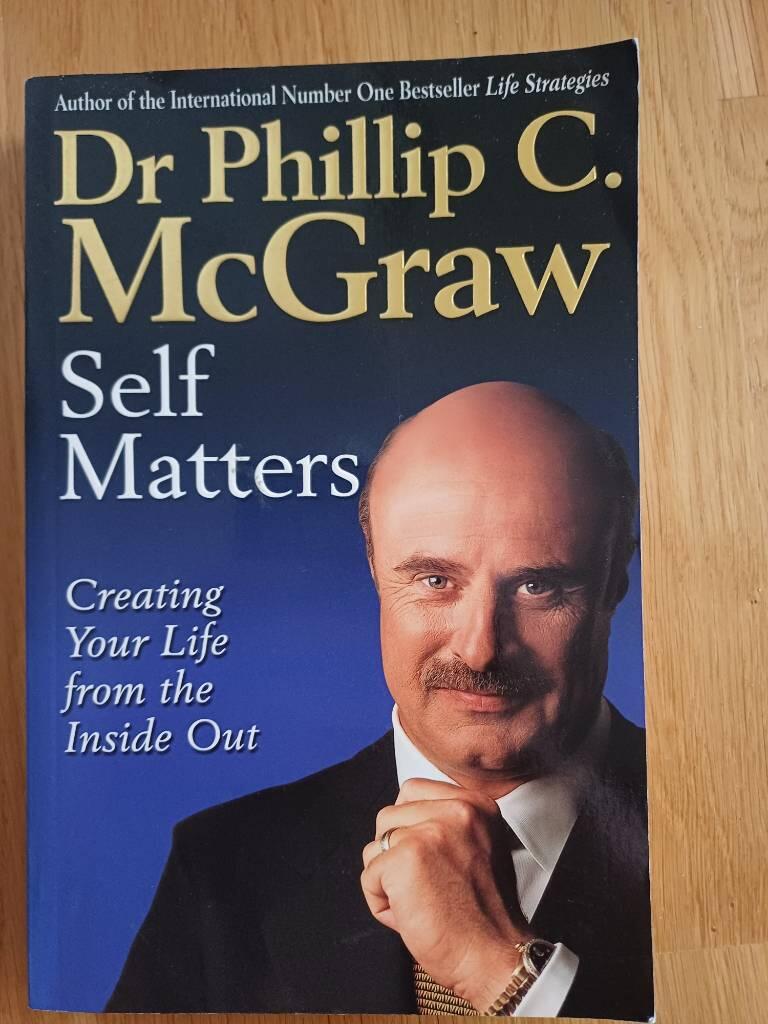 Self matters - creating your life from the inside out