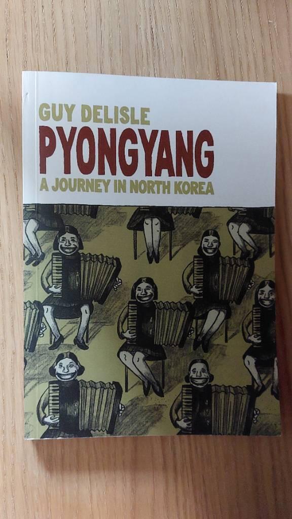 Pyongyang : a journey in North Korea