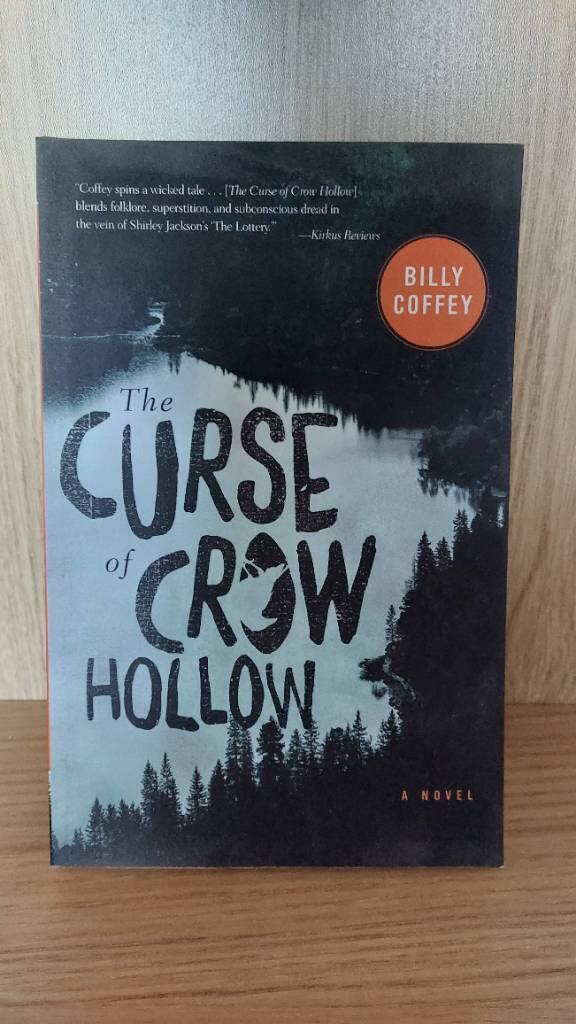 The curse of Crow Hollow