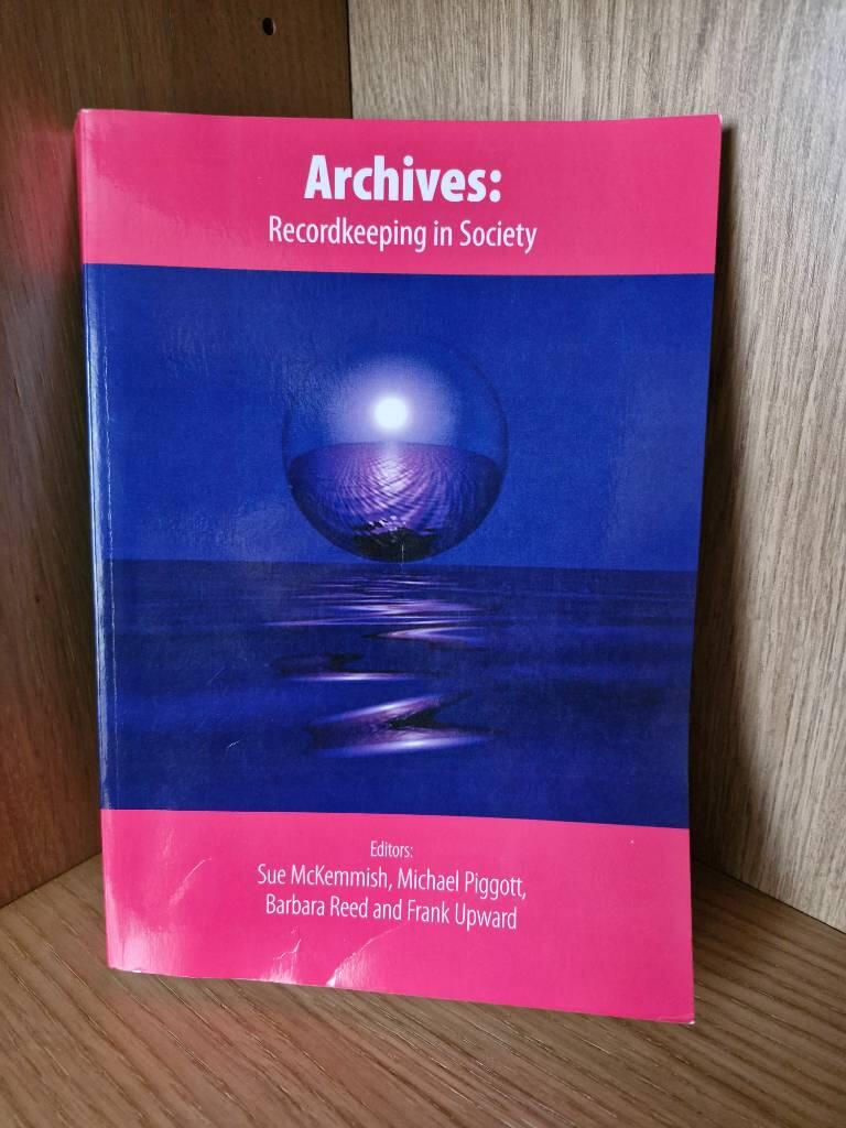 Archives - recordkeeping in society