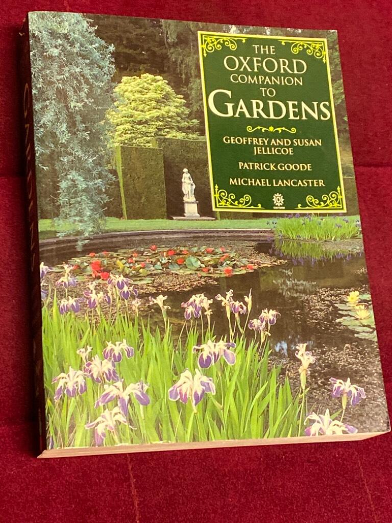 The Oxford companion to gardens