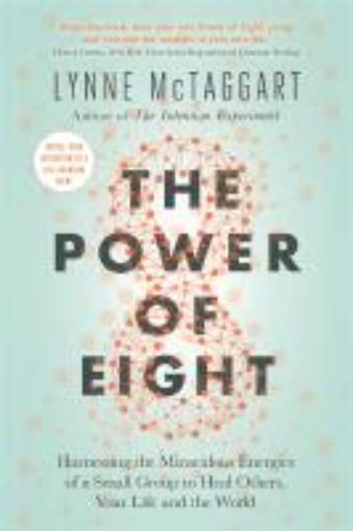 The Power of Eight