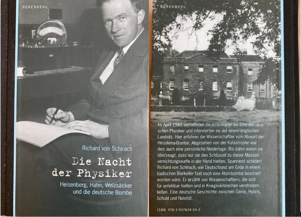 Die Nacht der Physiker - Heisenberg, Hahn, Weizs&auml;cker und die deutsche Bombe
