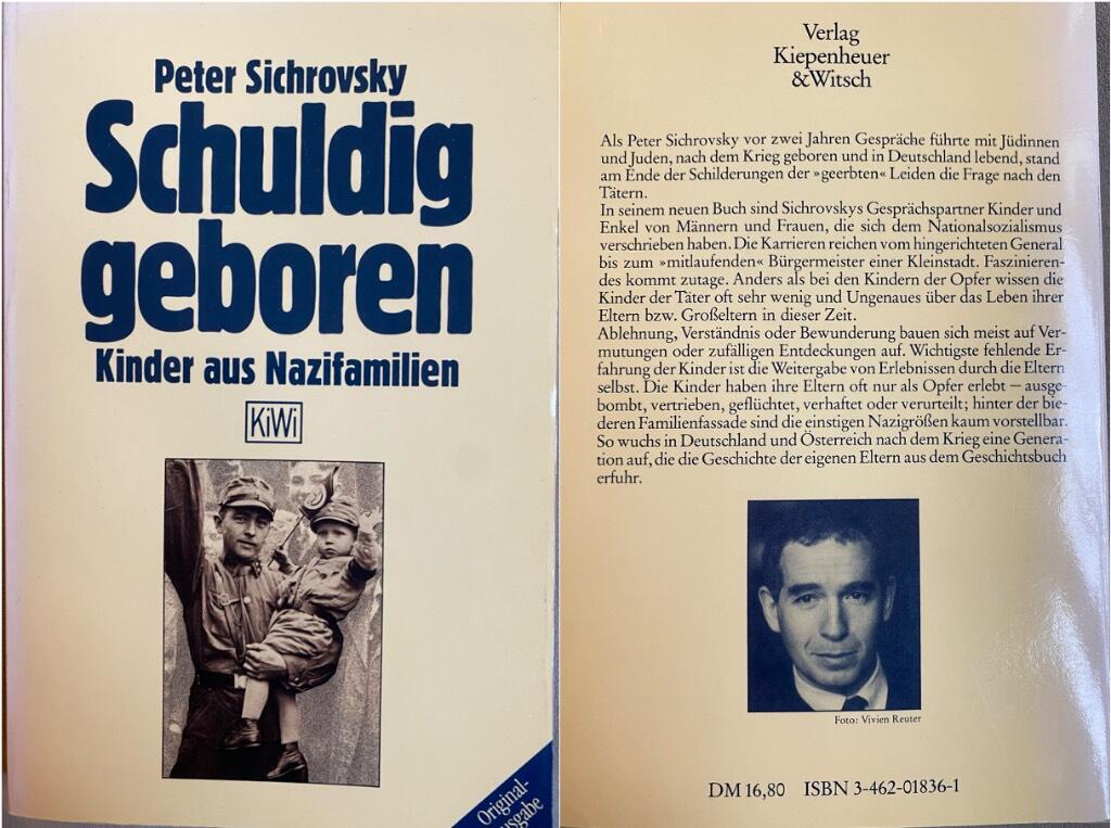 Schuldig geboren - Kinder aus Nazifamilien