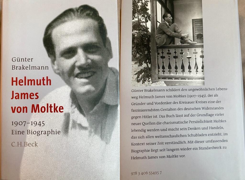 Helmuth James von Moltke - 1907 - 1945 ; eine Biographie