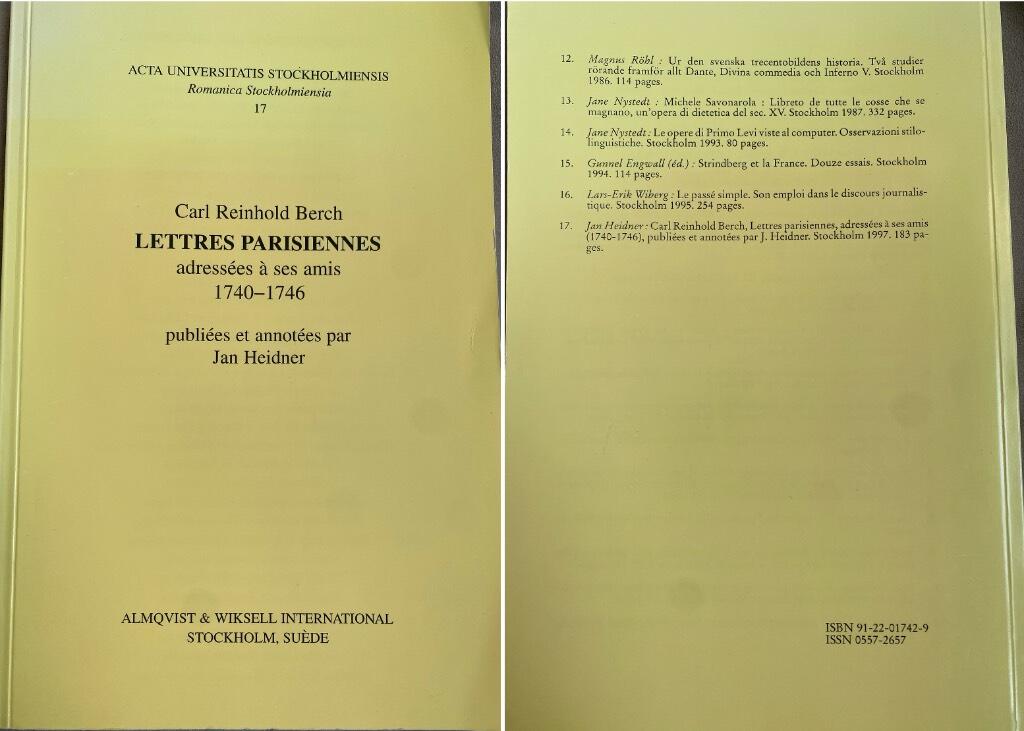 Lettres parisiennes - adress&eacute;es &agrave; ses amis, 1740-1746