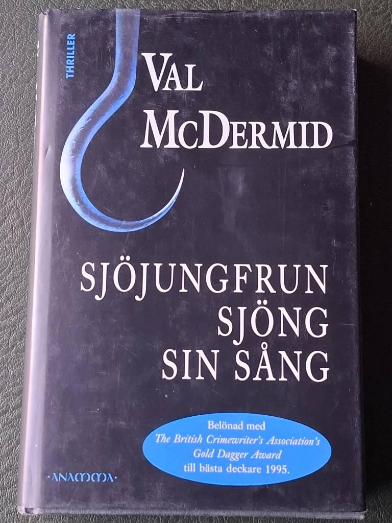 Sj&ouml;jungfrun sj&ouml;ng sin s&aring;ng : [thriller]