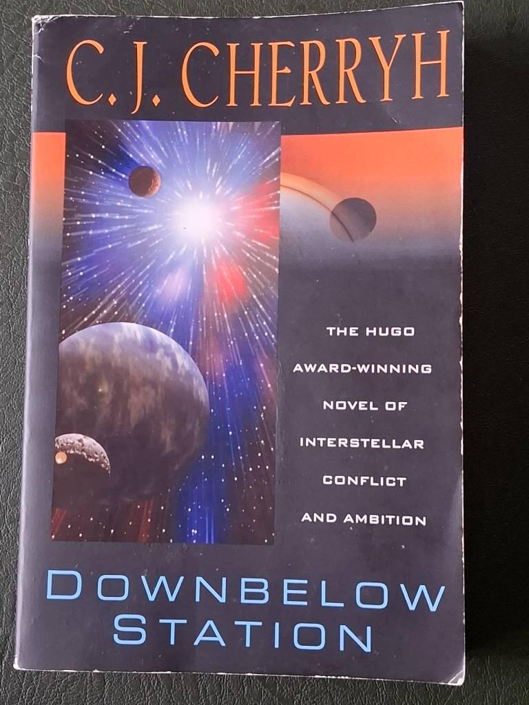 Downbelow station or The company wars