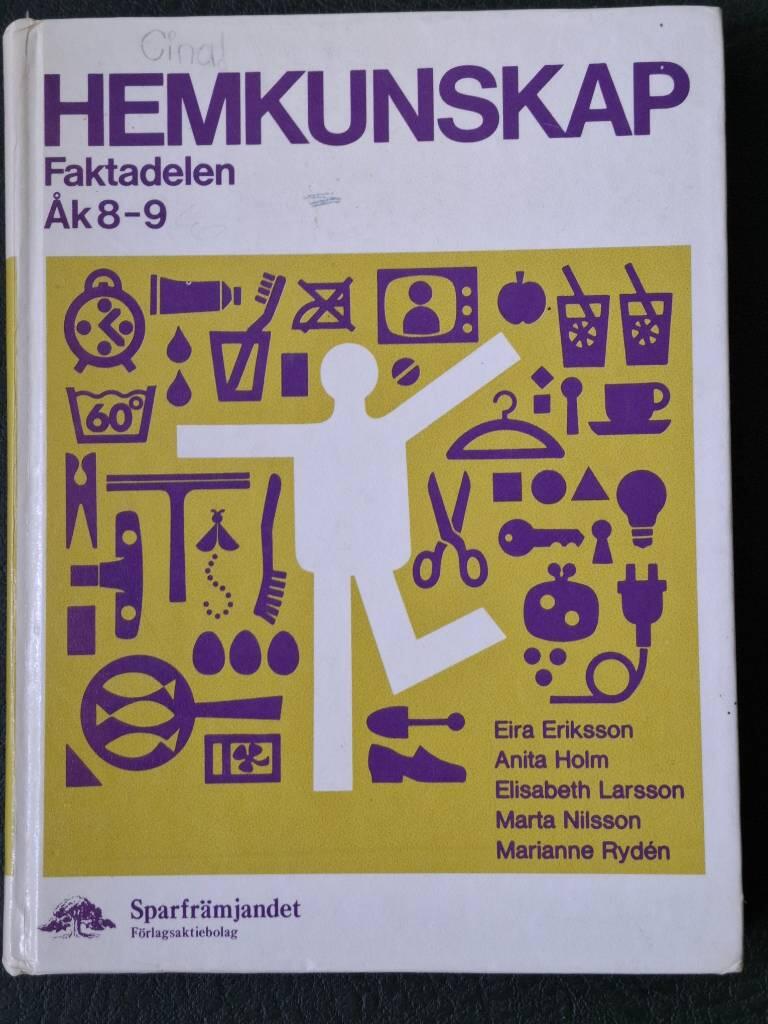 Hemkunskap - Faktadelen : &Aring;k 8-9