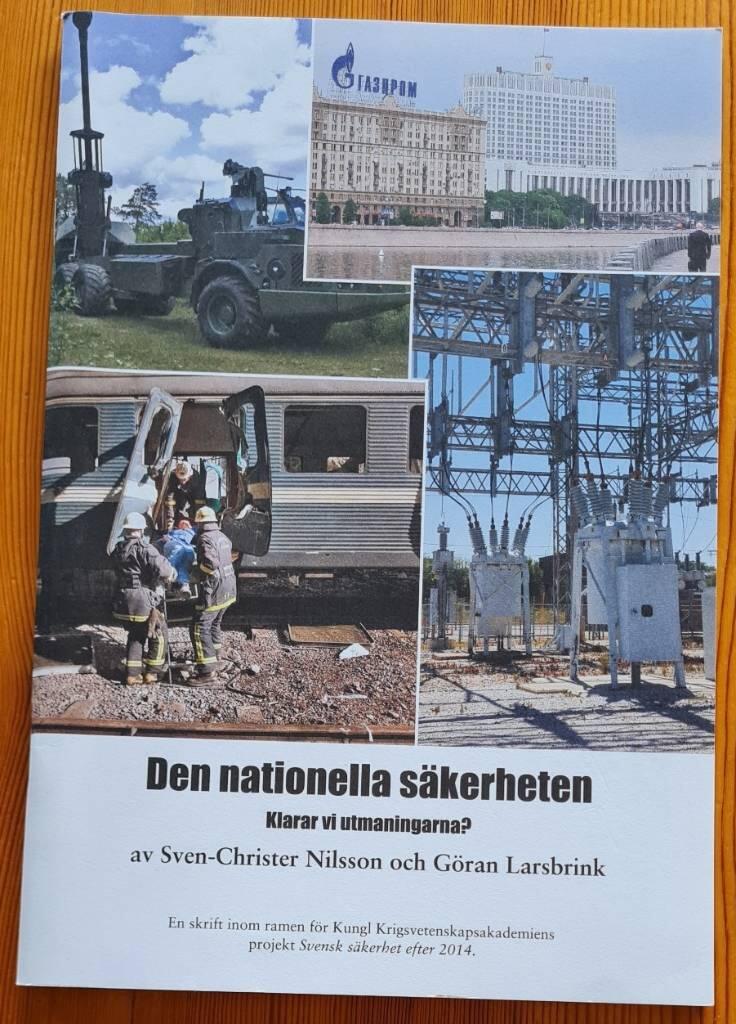 Den nationella säkerheten : klarar vi utmaningarna?
