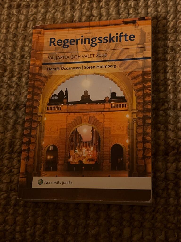 Regeringsskifte : v&auml;ljarna och valet 2006