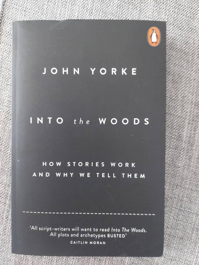 Into the woods - how stories work and why we tell them