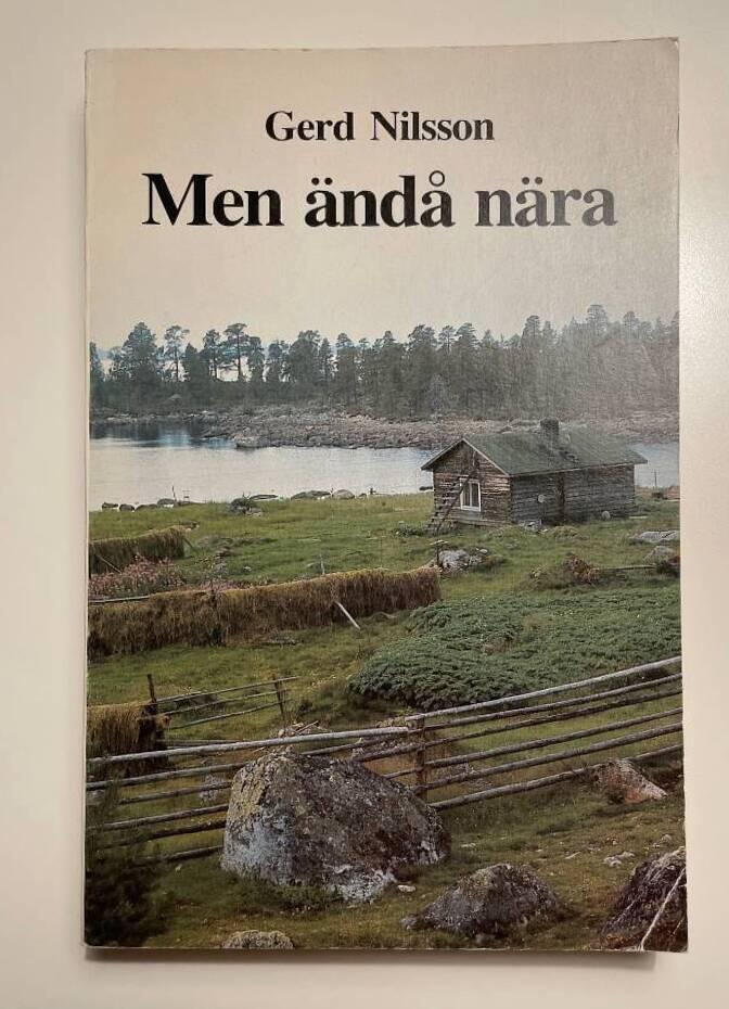 Men ändå nära : roman om en barndom