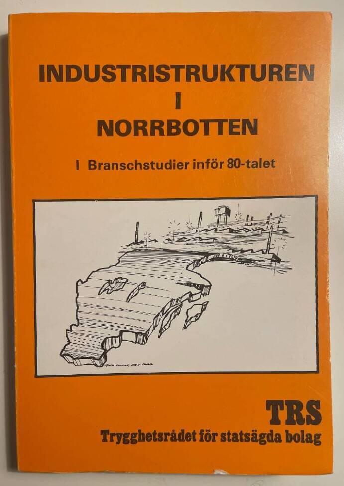 Industristrukturen i Norrbotten