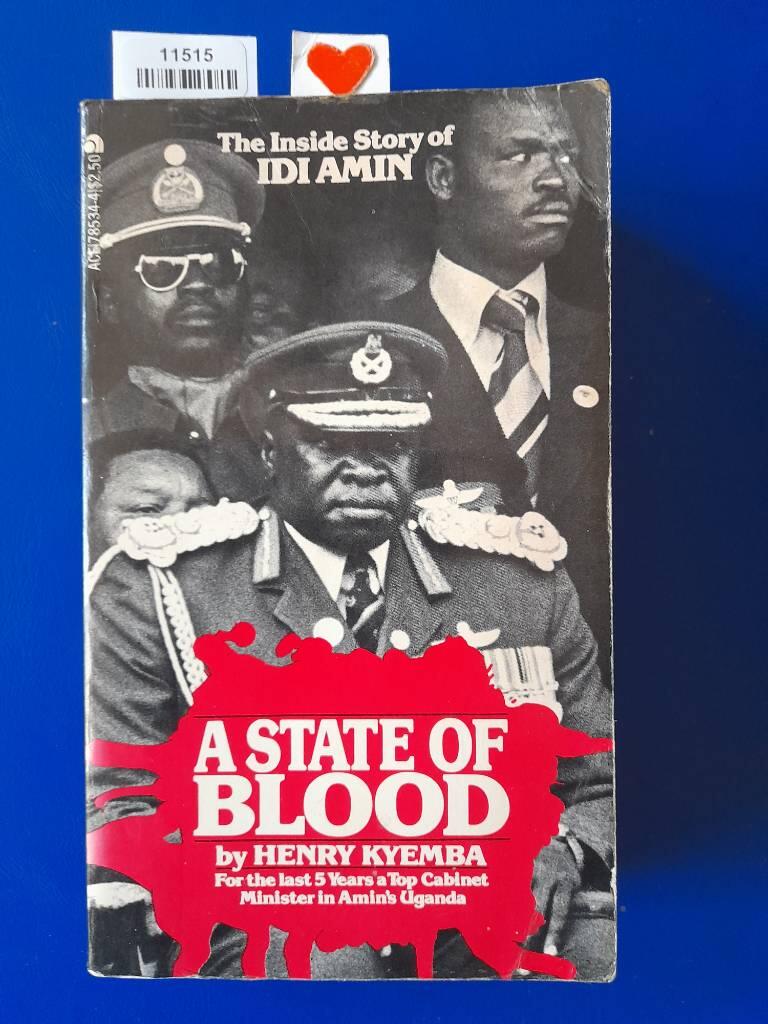 State of blood - the inside story of Idi Amin