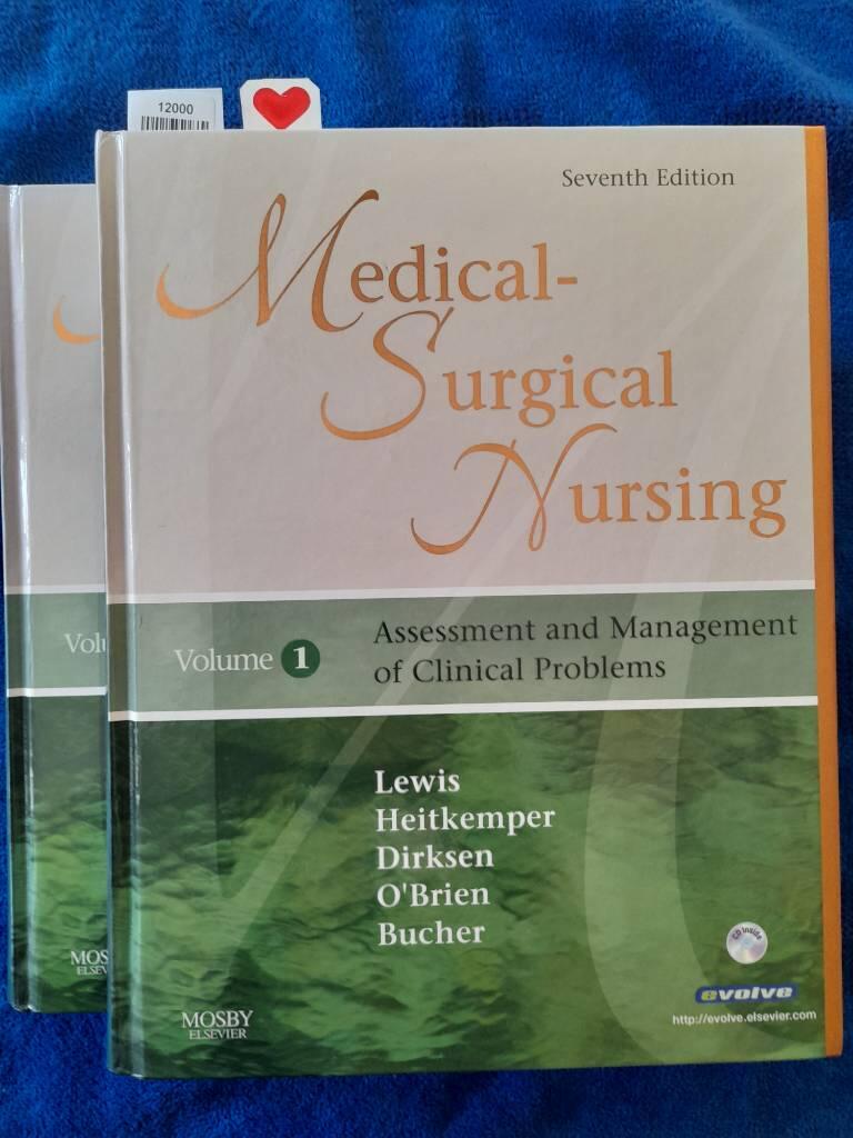 Medical-surgical nursing - assessment and management of clinical problems