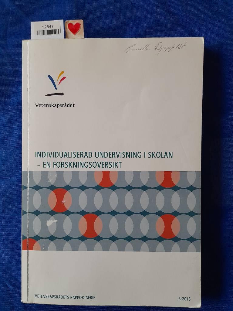 Individualiserad undervisning i skolan : en forsknings&ouml;versikt