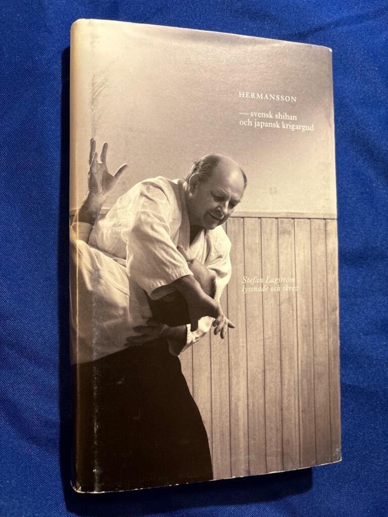 Hermansson : svensk shihan och japansk krigargud