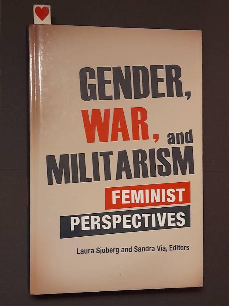 Gender, war, and militarism - feminist perspectives