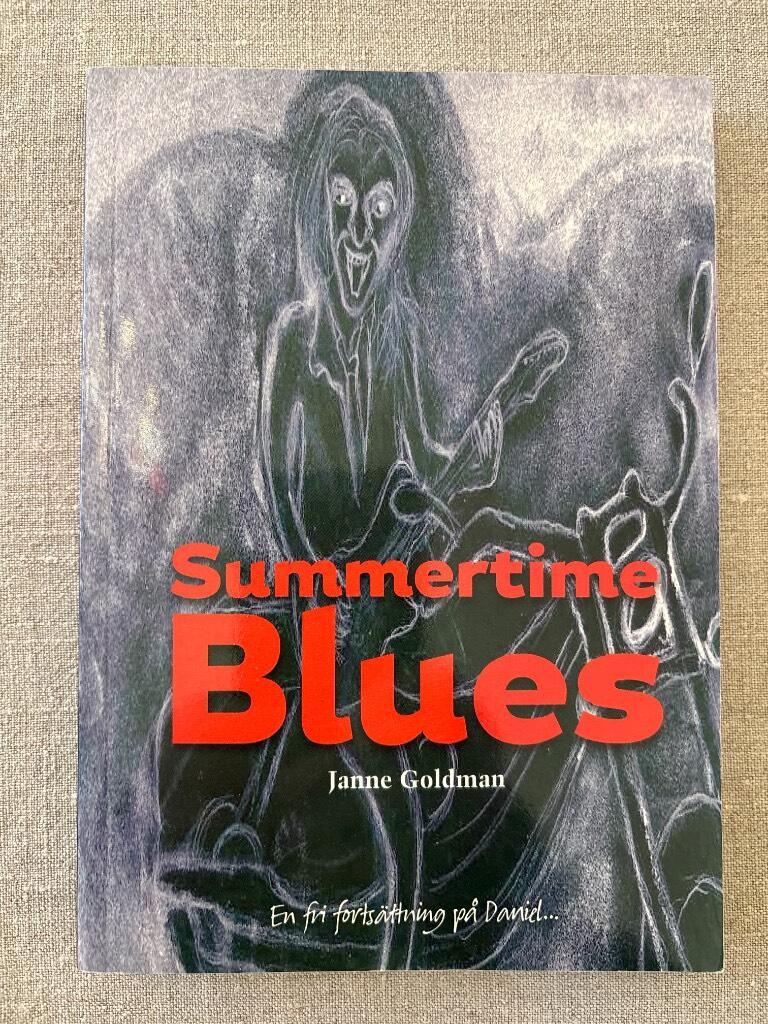 Summertime blues