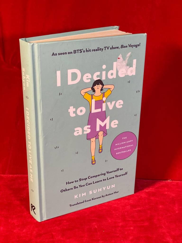 I Decided to Live as Me