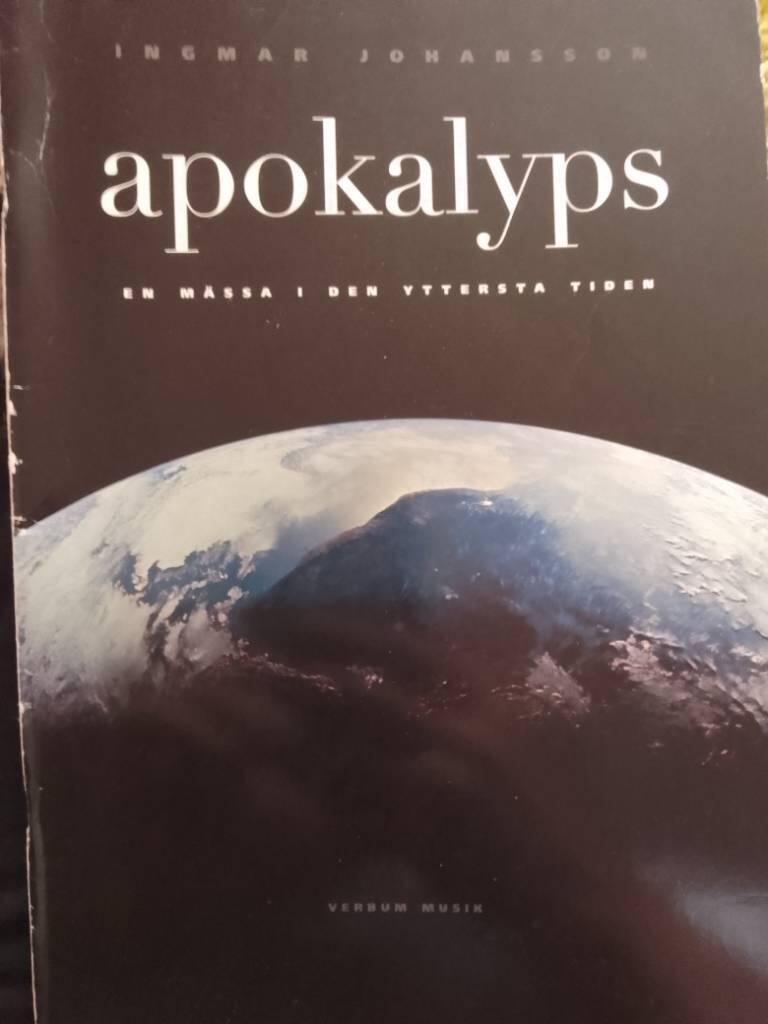 Apokalyps [Musiktryck] : en mässa i den yttersta tiden