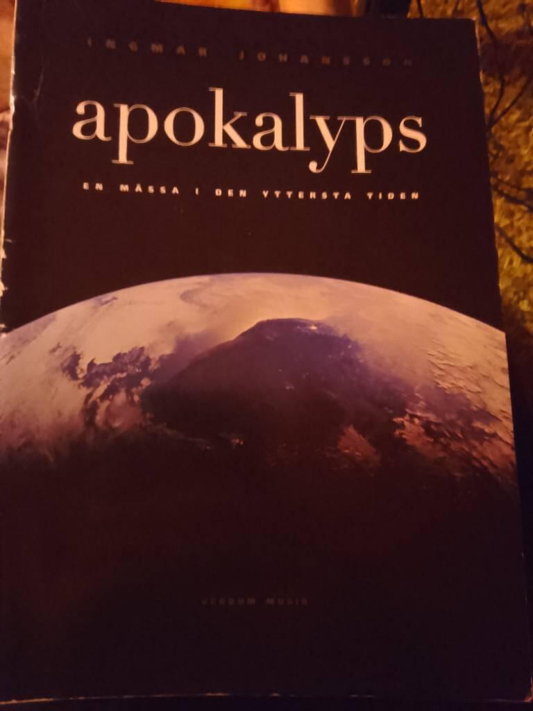 Apokalyps [Musiktryck] : en m&auml;ssa i den yttersta tiden