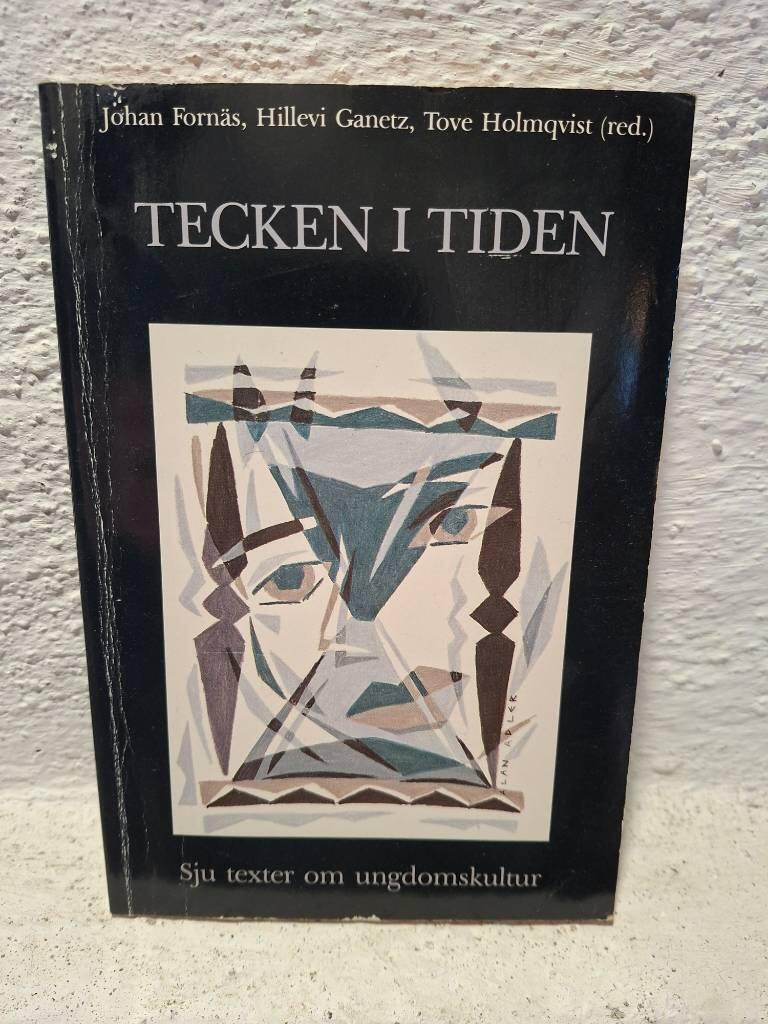 Tecken i tiden - sju texter om ungdomskultur