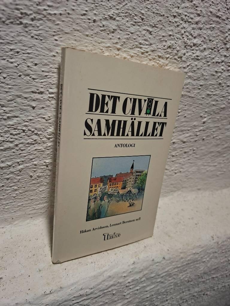 Det civila samh&auml;llet : [antologi]