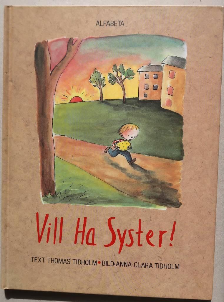 Vill ha syster!