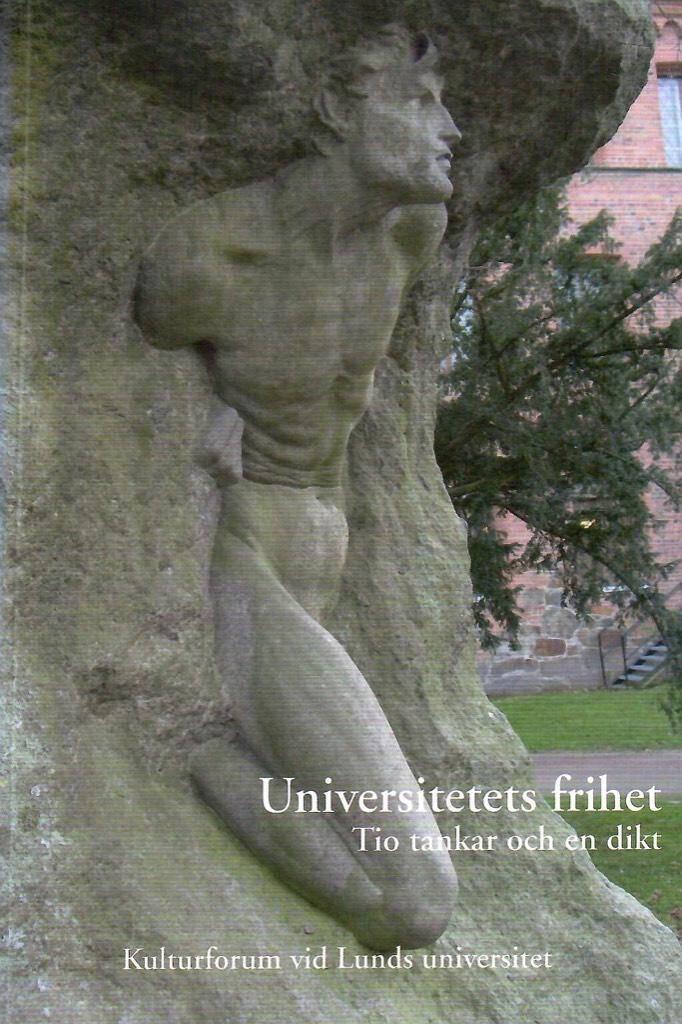 Universitetets frihet - tio tankar och en dikt