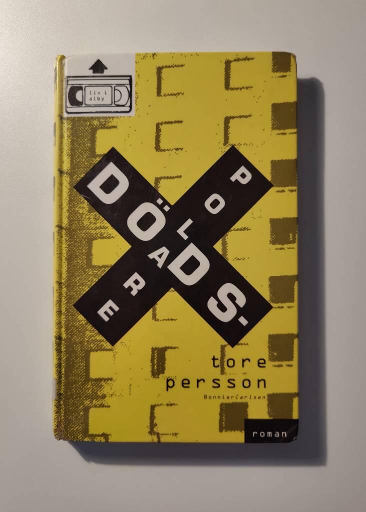 D&ouml;dspolare : [liv i Alby] : [roman]