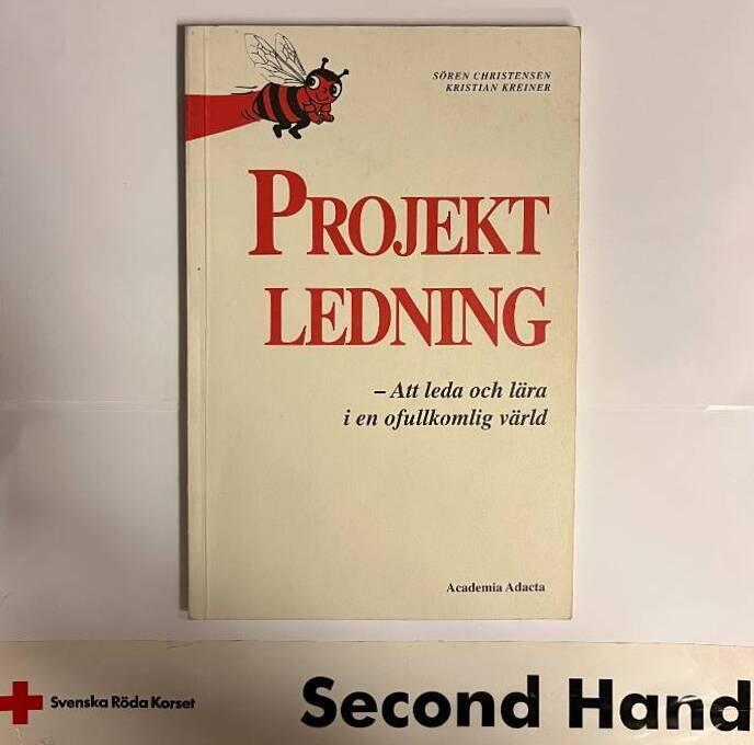 Projektledning  Att leda och l&auml;ra i en ofullkomlig v&auml;rld