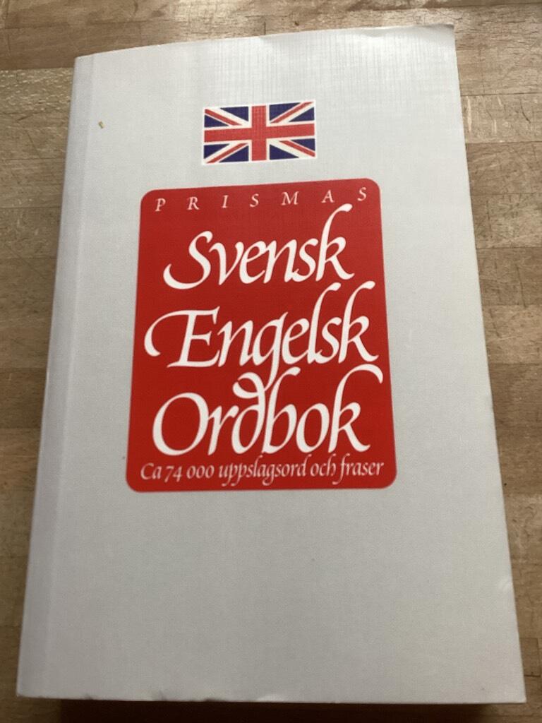 Prismas svensk-engelsk ordbok : Prisma's Swedish-English dictionary : [ca 74.000 uppslagsord och fraser]