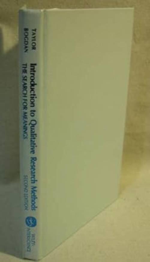 Introduction to qualitative research methods : the search for meanings