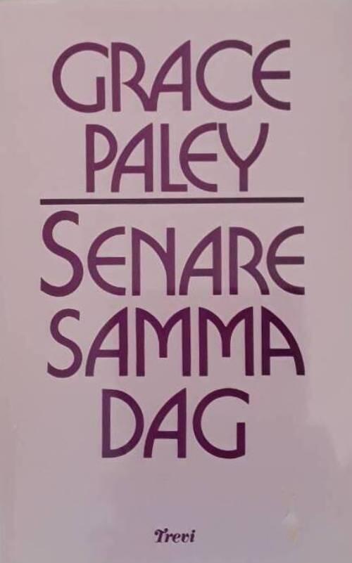 Senare samma dag