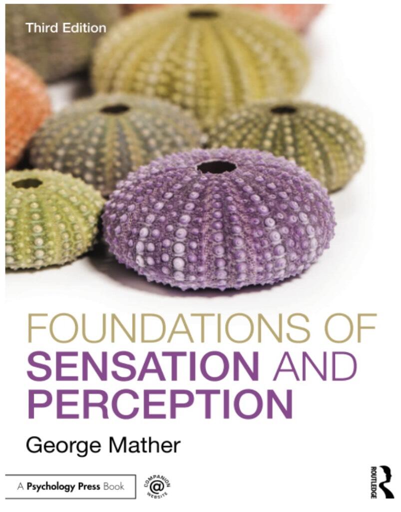 Foundations of sensation and perception
