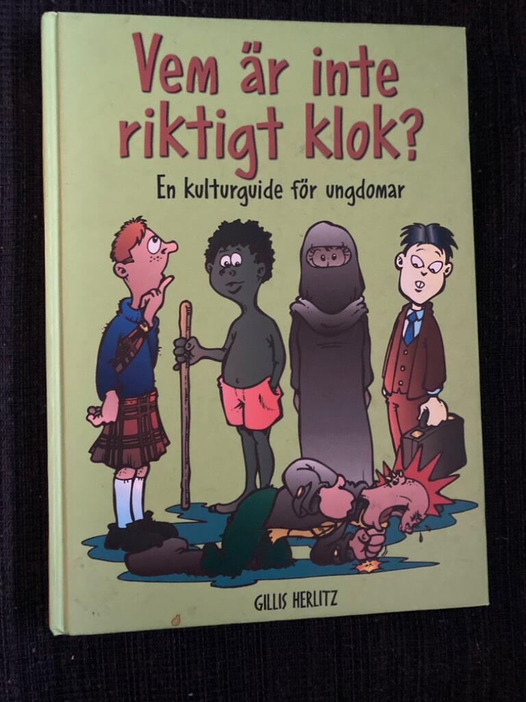 Vem &auml;r inte riktigt klok? : en kulturguide f&ouml;r ungdomar