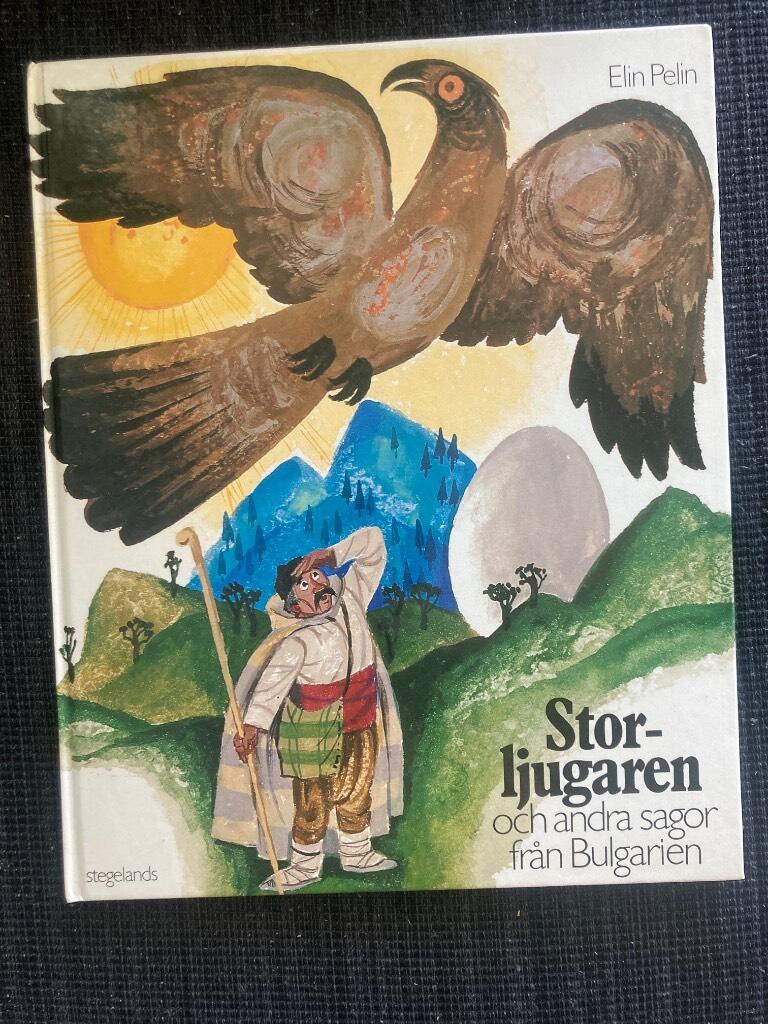 Storljugaren och andra sagor fr&aring;n Bulgarien