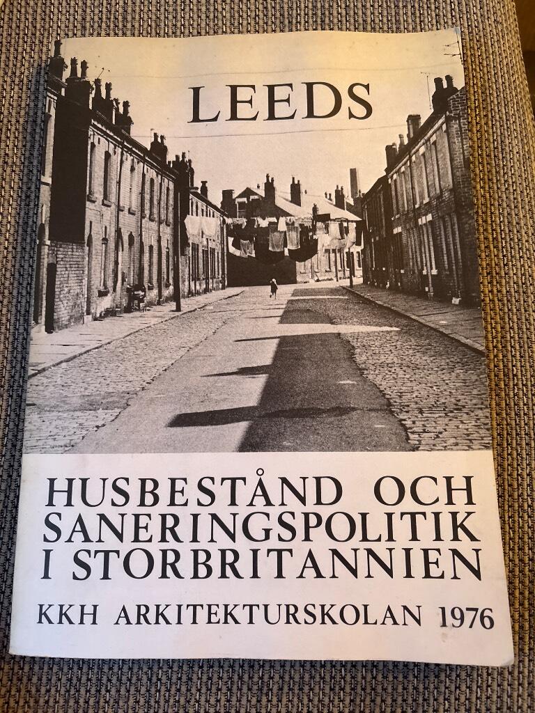 Leeds : husbestånd och saneringspolitik i Storbritannien : 1976