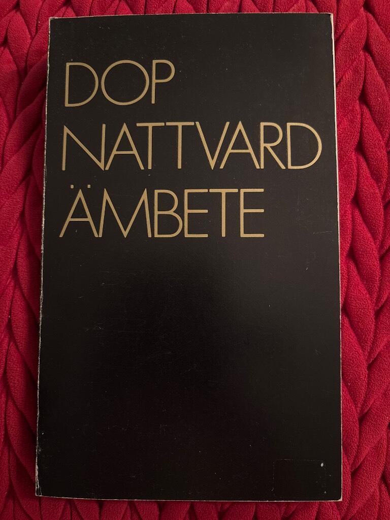 Dop, nattvard, &auml;mbete : en ekumenisk samsyn